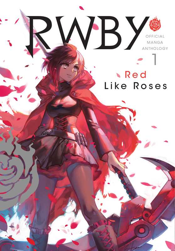 RWBY: Official Manga Anthology, Vol. 1 by: Paperback; 184 pages / English