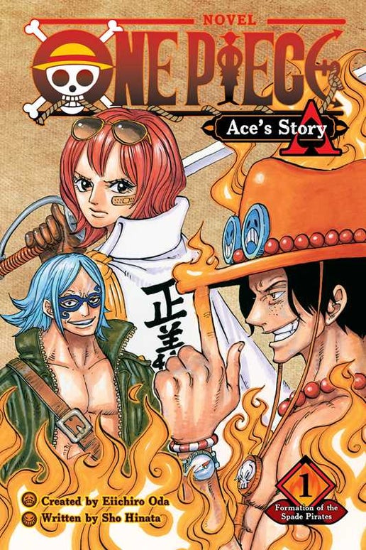 One Piece: Ace's Story, Vol. 1 by: Paperback; 144 pages, English