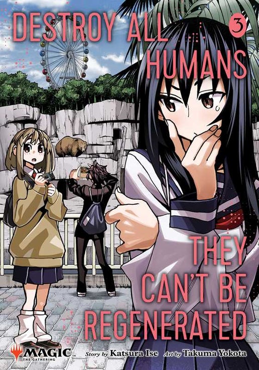 Destroy All Humans. They Can't Be Regenerated. A Magic: The Gathering Manga Vol. 3 by Katsura Ise: Paperback; 212 pages, English