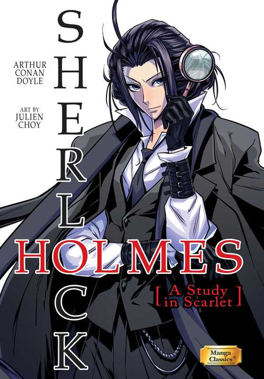 Manga Classics: Sherlock Holmes Vol. 1 A Study in Scarlet (Paperback) by Sir Arthur Conan  Doyle: Paperback; 200 pages / English