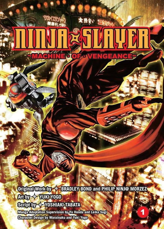 Ninja Slayer Machine of Vengeance Manga Volume 1